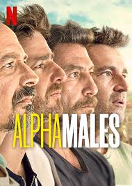 ลูกผู้ชายสายอัลฟา (2022) Alpha Males Season 1
