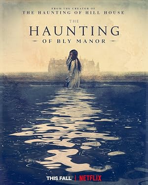 The Haunting of Bly Manor (2020) บลายเมเนอร์ บ้านกระตุกวิญญาณ