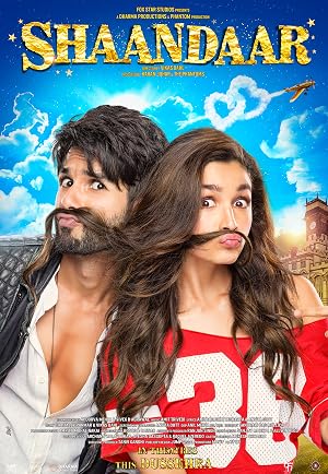 Shaandaar (2015) อภิมหาวิวาห์วุ่น
